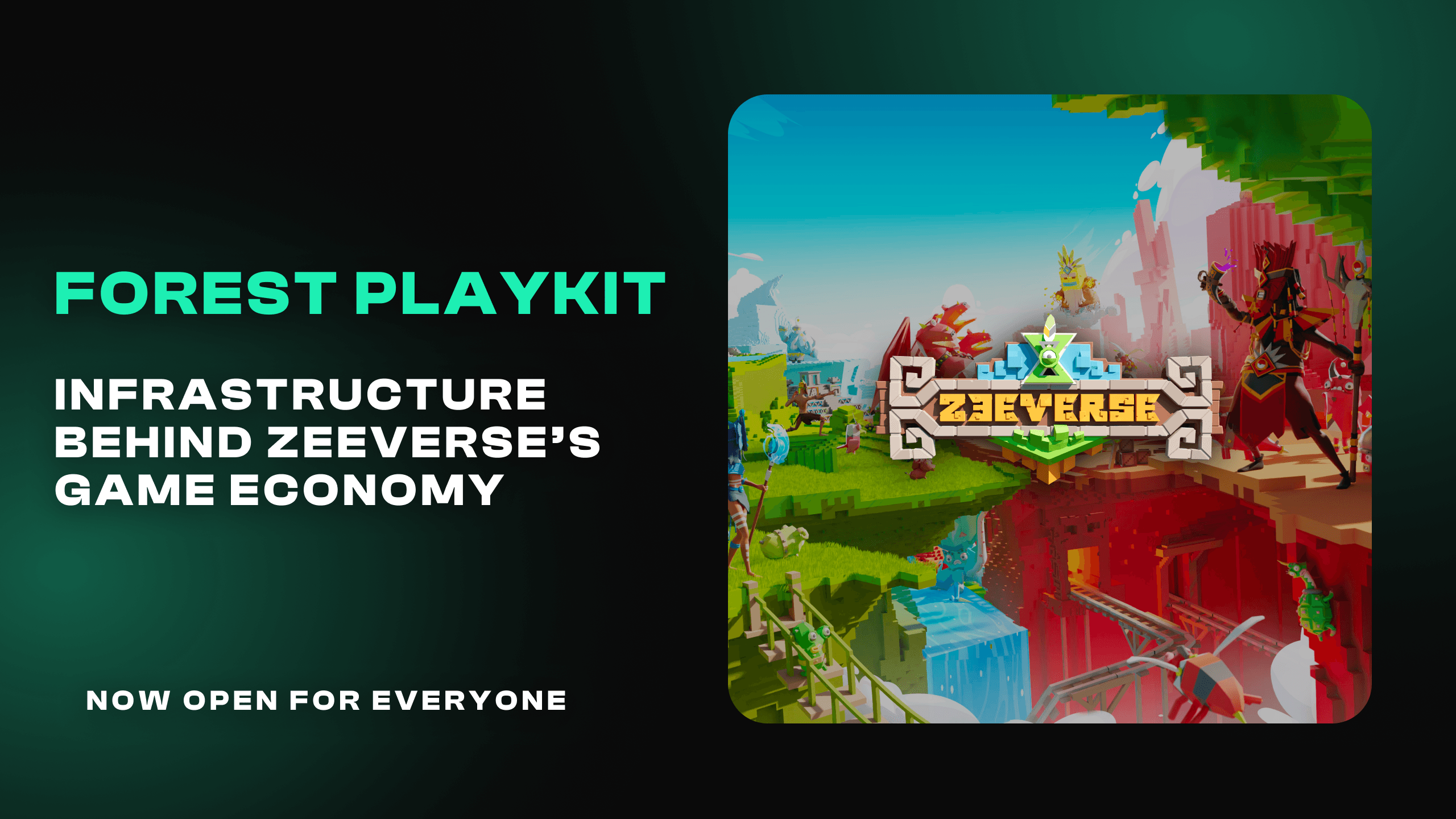 FOREST PLAYKIT - Infrastructure Behind Zeeverse’s Million Dollar Game Economy